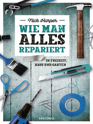 cover image of Wie man alles repariert